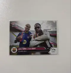 ヤマル トラヴィス・スコット バルセロナ topps now