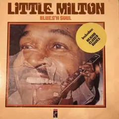 ittle Milton blues n soul リトル　ミルトン
