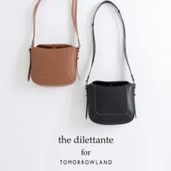 【未使用】TOMORROWLAND thedilettante ショルダーバッグ