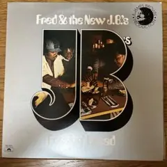 Fred & The New J.B.‘s / Breakin’ Bread