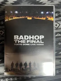 BADHOP THE FINAL TOKYODOME DVD