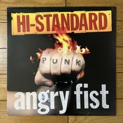 邦楽 Hi-Standard - Angry Fist LP ANGRY FIST - Album by Hi-STANDARD | Spotify