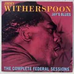 Jay's Blues / Jimmy Witherspoon