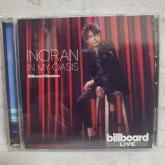 INORAN IN MY OASIS Billboard Session CD