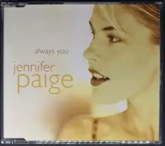 JENNIFER PAIGE / ALWAYS YOU / CD-SINGLE