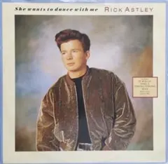 Rick Astley She Wants to Dance with Me