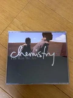 ケミストリー/ザ・ウェイ・ウィー・アー