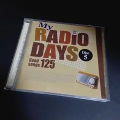 My RADIO DAYS Disc 5