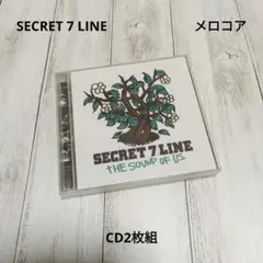 SECRET 7 LINE/ザ・サウンド・オブ・アス