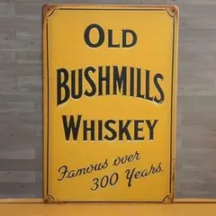 OLD BUSHMILLS WHISKEY ブリキ看板 OK2200