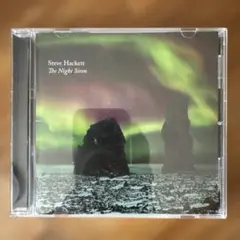 スティーヴ・ハケット「ザ・ナイト・サイレン〜天空の美情」のCD
