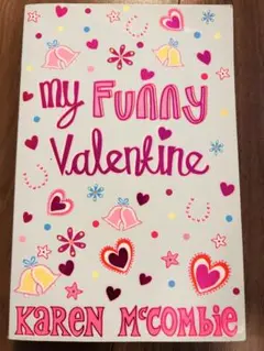 my Funny Valentine Karen McCombie