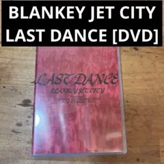 LAST DANCE BLANKEN JET CITY DVD