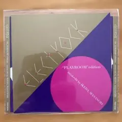 エレクトロック\"PLAYROOM\"edition mix&edit by …
