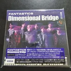FANTASTICS　Dimensional Bridge