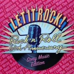 レット・イット・ロック!～ロックン・ロール60周年-ソニー・ミュージック編