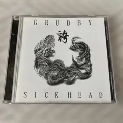 GRUBBY SICKHEAD 誇