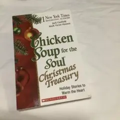Chicken Soup for the Soul ……