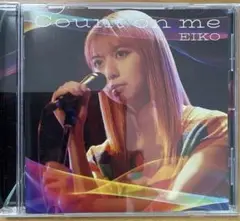 Count on me