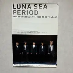 LUNA SEA PERIOD ポスター ルナシー グッズ