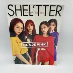 SHEL'TTER #143 AUTUMN 2017 BLACKPINK