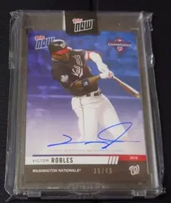 Topps Now【Victor Robles】Auto 直筆サイン /49
