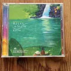RELAX & SLOW Kalani ハワイアン CD