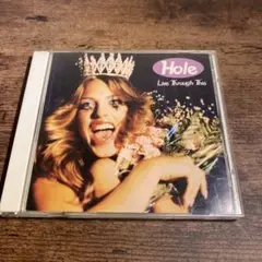 リヴ・スルー・ジス Hole アルバム