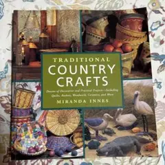Traditional Country Crafts