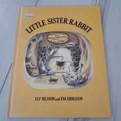 Little Sister Rabbit by Ulf Nilsson英語絵本