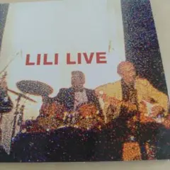 ラブ40 LILI LIVE Lili Boniche コンサート