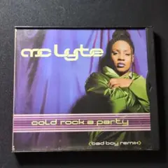 MC LYTE 「Cold Rock A Party」CDS