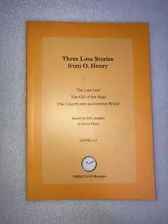 Three Love Stories from O. Henry