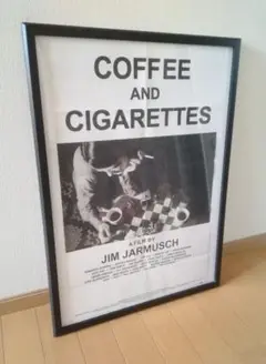 オンラインショップ】 映画『COFFEE 』B2ポスター CIGARETTES