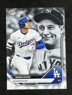 2025 Topps Now 大谷翔平 Lou Gehrig Day