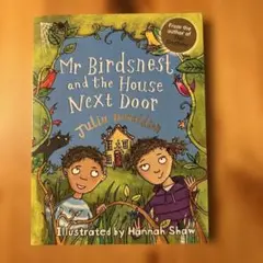 Mr Birdsnest and the House Next Door