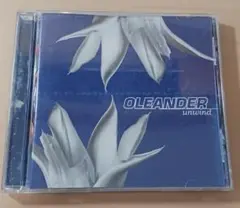 OLEANDER / unwind 2001年 輸入版