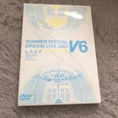 V6 SUMMER SPECIAL DREAM LIVE 2003 ライブDVD LOVE&LIFE～V6 SUMMER SPECIAL DREAM LIVE 2003～ 中古DVD