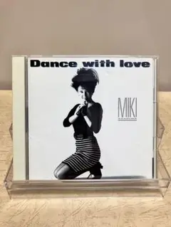 麻倉未稀　CD 『Dance with love CM•主題歌集』 再生確認済み