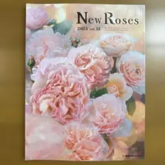 New Roses 2023 vol.33