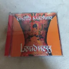 LOUDNESS　【ghetto machine】