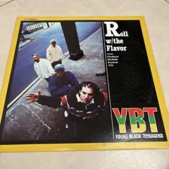 ROLL W/THE FLAVOR /YOUNG BLACK TEENAGERS