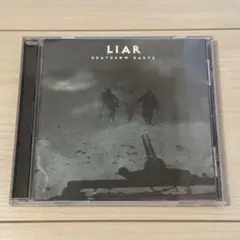 Liar / Deathrow Earth