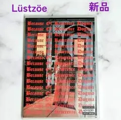 Lüstzöe なぜなら畏敬のドグマ Lustzoe 八田敦