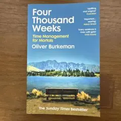 Four Thousand Weeks