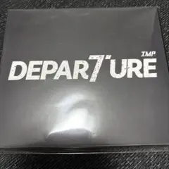 IMP. アルバム DEPERTURE 通常盤