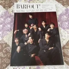 BARFOUT! Vol.342 SnowMan表紙