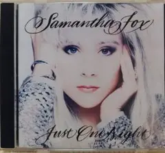 Samantha Fox CD　サマンサ・フォックス/ジャスト・ワン・ナイト