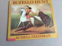 英語絵本　BUFFALO HUNT