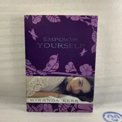 Empower Yourself /Miranda Kerr 英語版